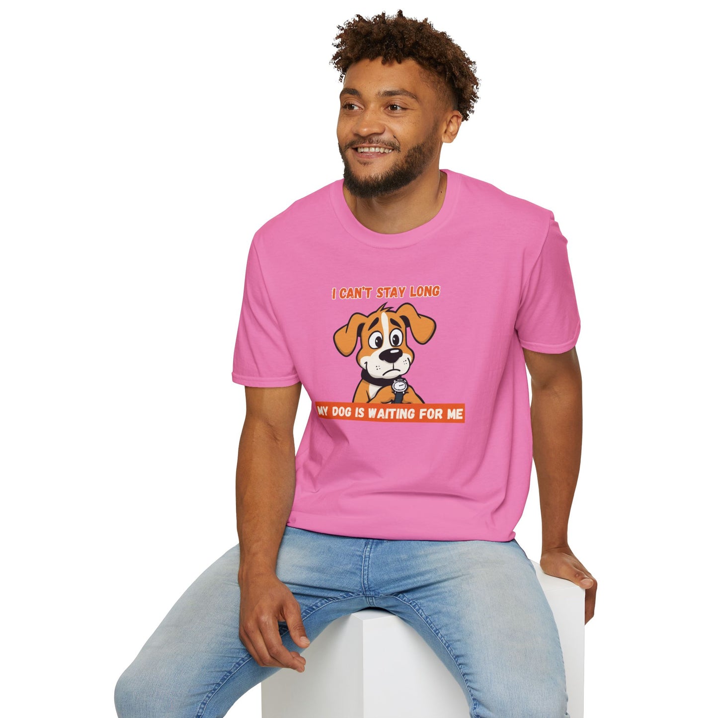 I Can’t Stay Long – My Dog Is Waiting For Me T-Shirt | Funny Dog Lover Graphic Tee