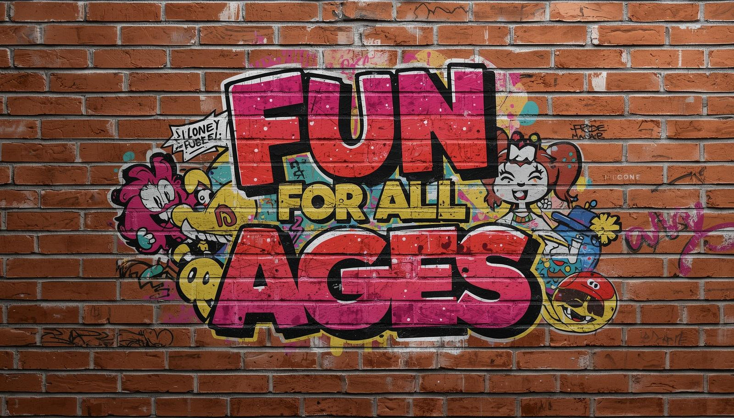 FUN FOR ALL AGES