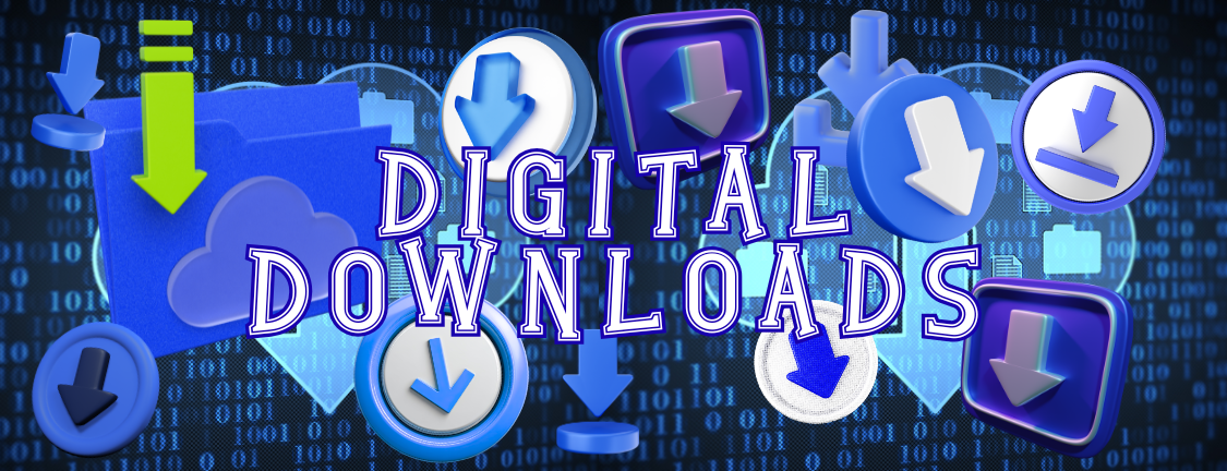 DIGITAL DOWNLOADS