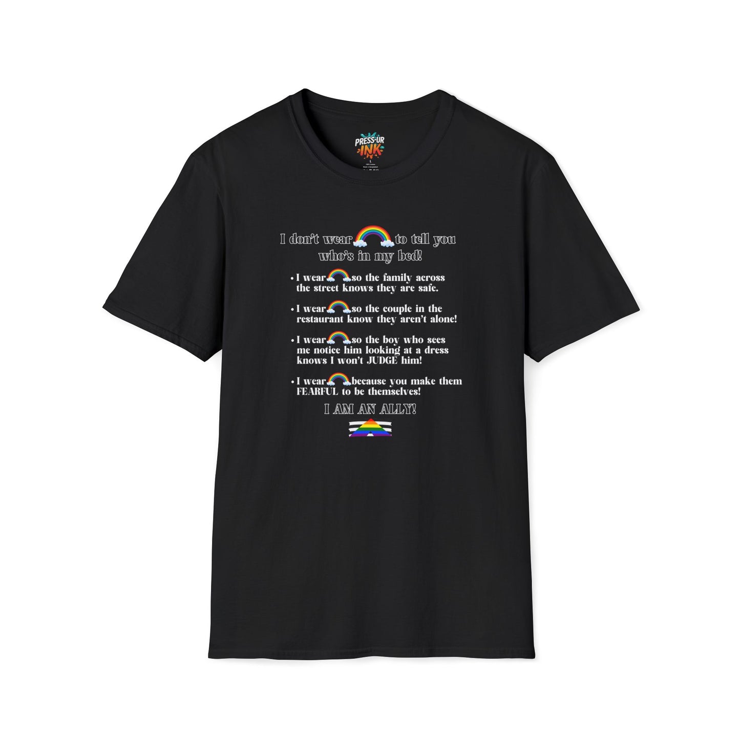 I Am An Ally – LGBTQ Support Shirt | Pride Ally Statement Tee | Inclusive Message Shirt