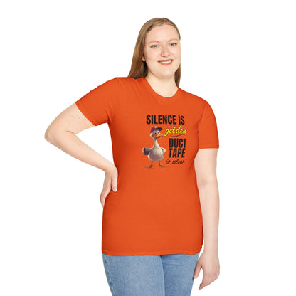 "Silence is Golden, Duct Tape is Silver" Funny Duck Tee