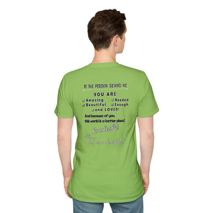 To The Person Behind Me – Uplifting Kindness Message Tee | Inspirational Positive Affirmation Shirt