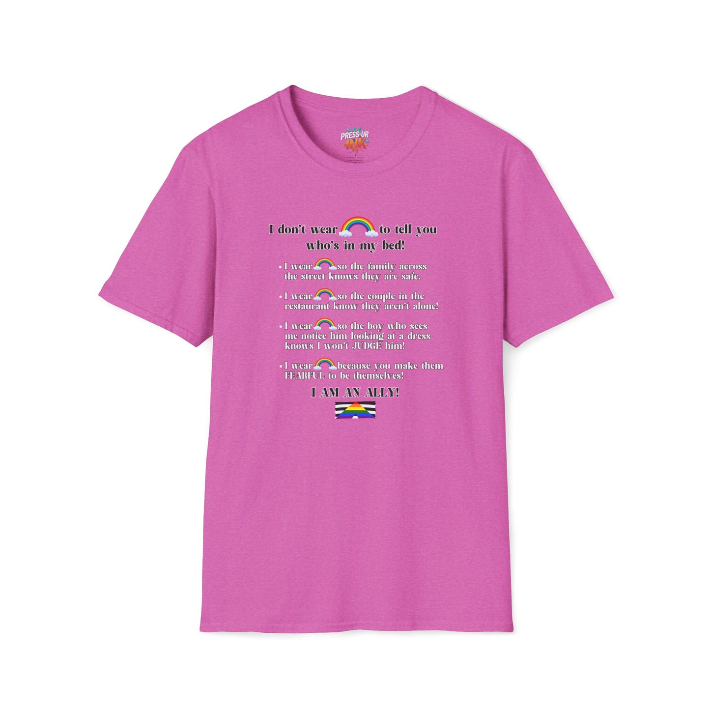 I Am An Ally – LGBTQ Support Shirt | Pride Ally Statement Tee | Inclusive Message Shirt