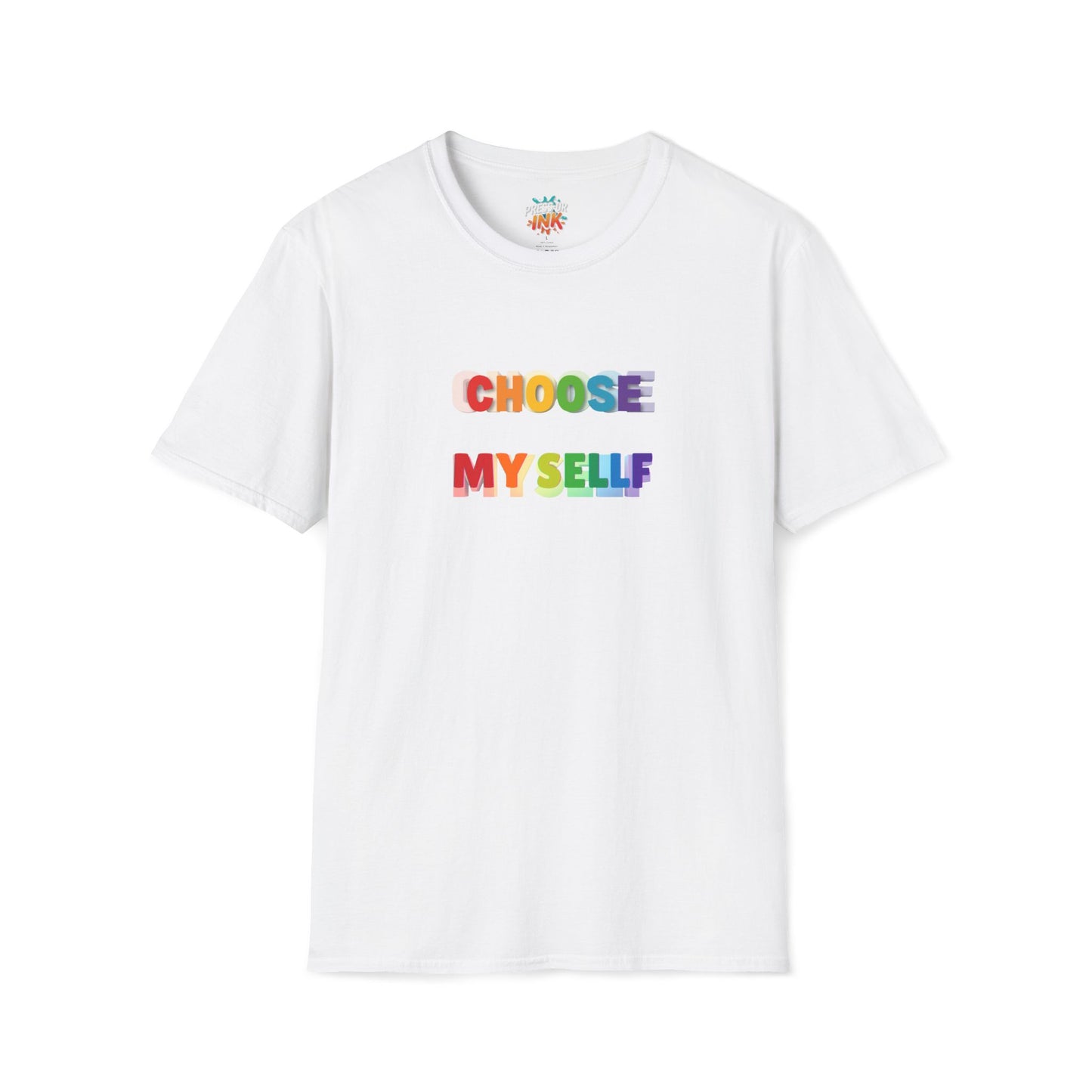 Unisex LGBTQ T-Shirt - "The Only Think I Choose was to be Myself"