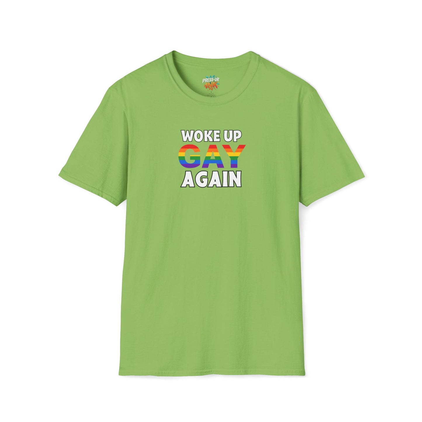 Woke Up Gay Again – Funny LGBTQ Pride Shirt | Rainbow Statement Tee