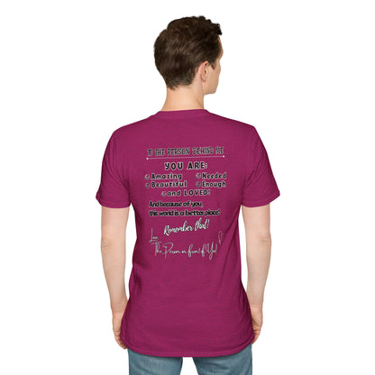 To The Person Behind Me – Uplifting Kindness Message Tee | Inspirational Positive Affirmation Shirt