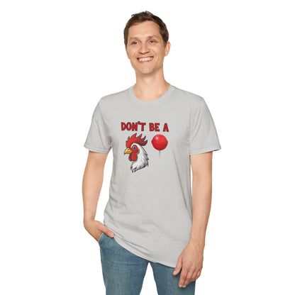 Don’t Be a..... T-Shirt | Funny Adult Humor Graphic Tee