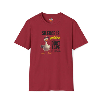 "Silence is Golden, Duct Tape is Silver" Funny Duck Tee