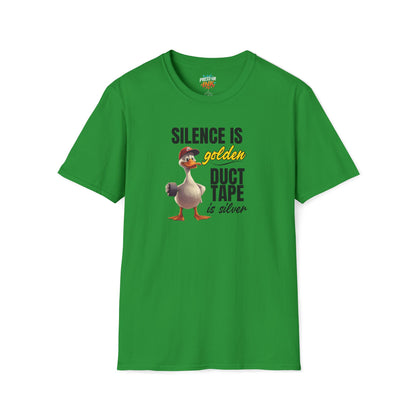 "Silence is Golden, Duct Tape is Silver" Funny Duck Tee