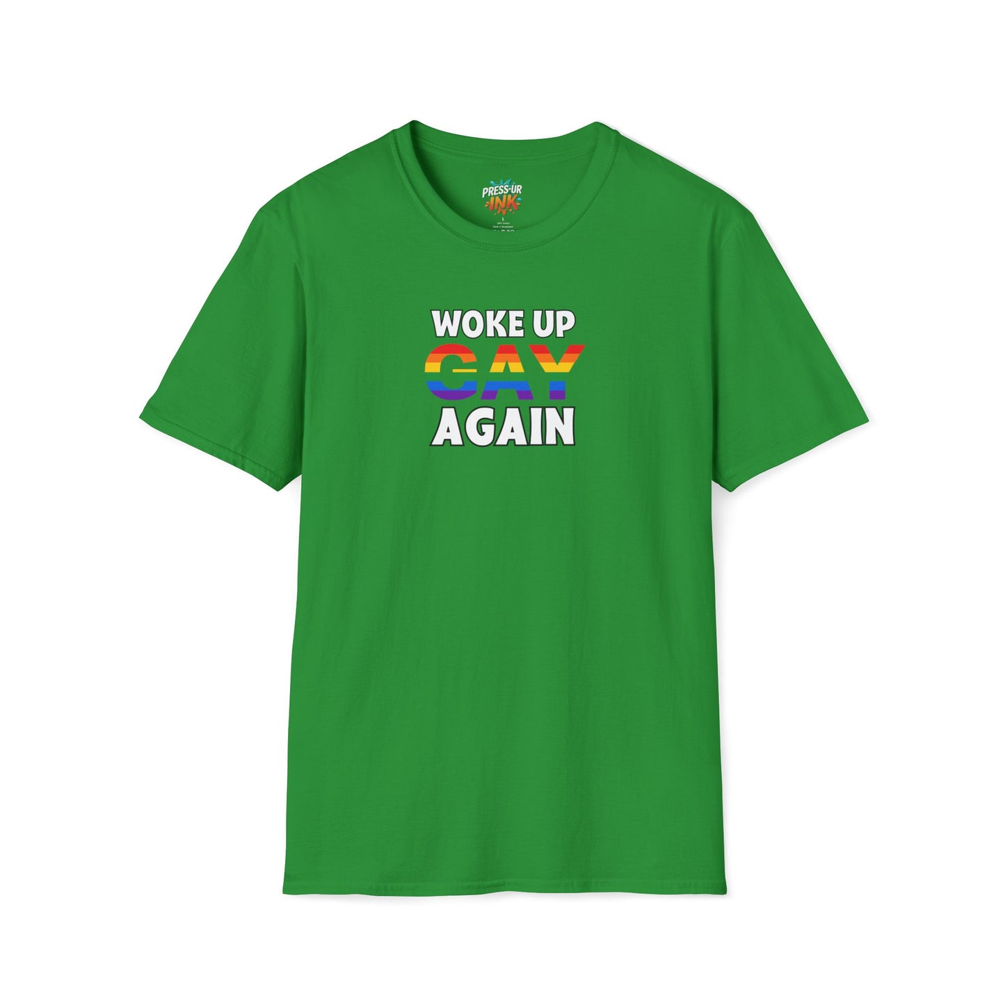 Woke Up Gay Again – Funny LGBTQ Pride Shirt | Rainbow Statement Tee