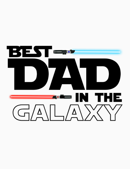 Best Dad in the Galaxy - T-Shirt