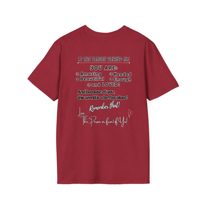 To The Person Behind Me – Uplifting Kindness Message Tee | Inspirational Positive Affirmation Shirt