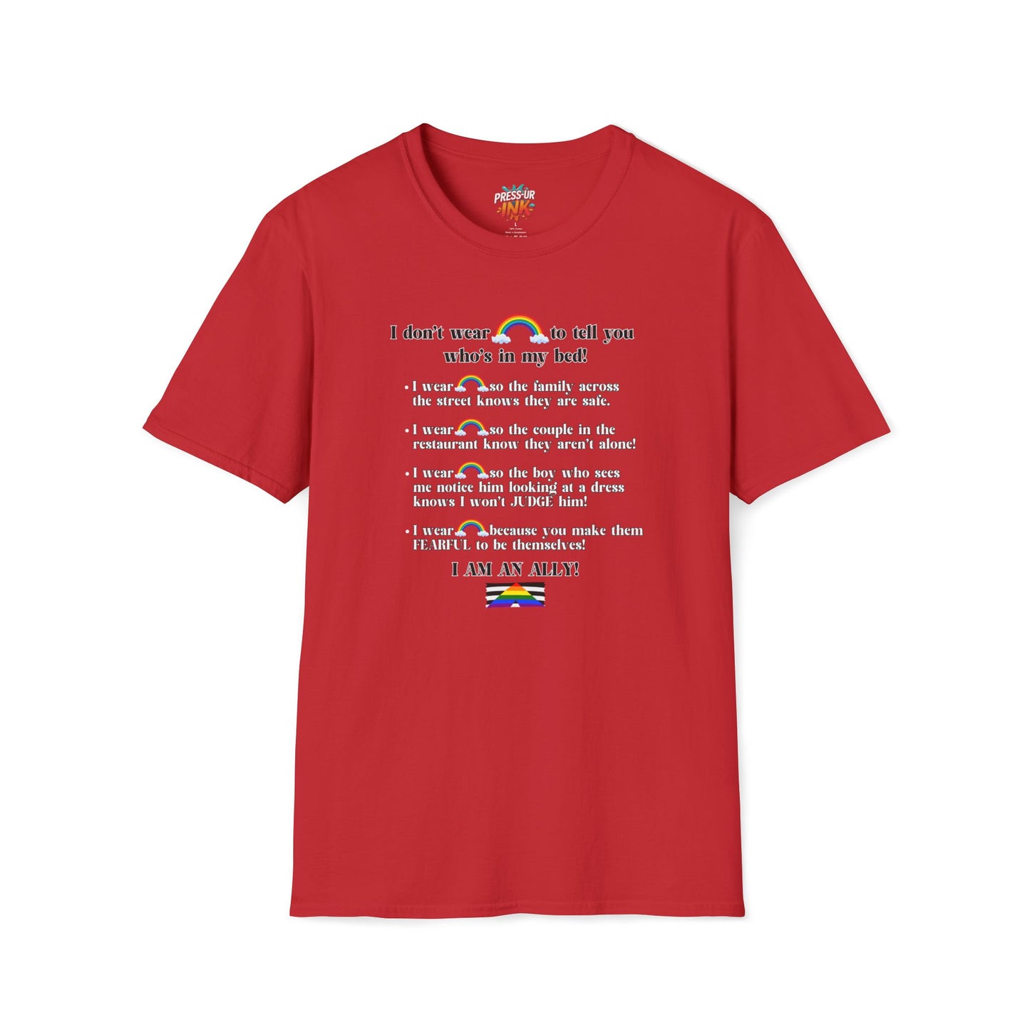 I Am An Ally – LGBTQ Support Shirt | Pride Ally Statement Tee | Inclusive Message Shirt
