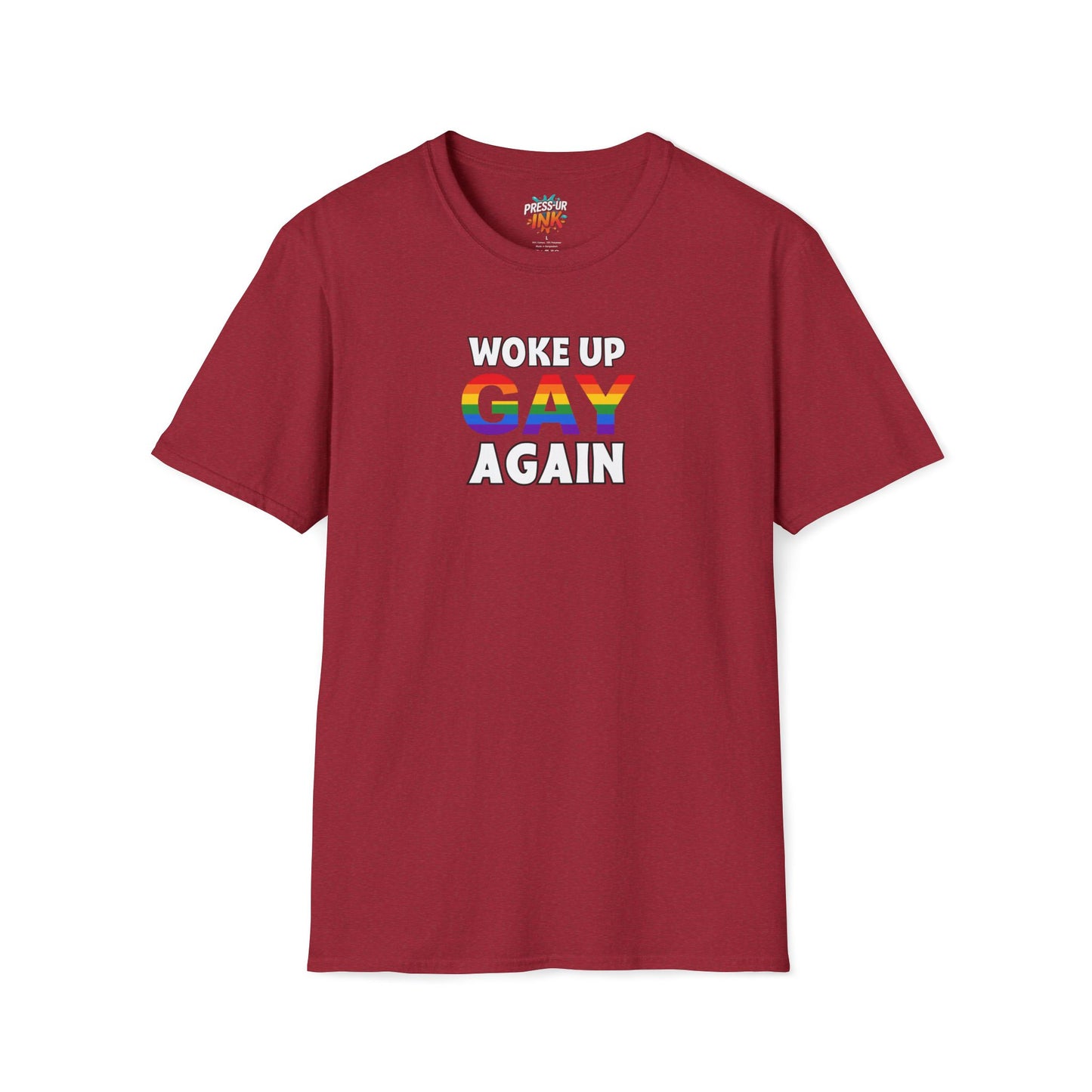 Woke Up Gay Again – Funny LGBTQ Pride Shirt | Rainbow Statement Tee