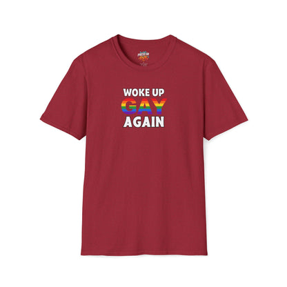 Woke Up Gay Again – Funny LGBTQ Pride Shirt | Rainbow Statement Tee
