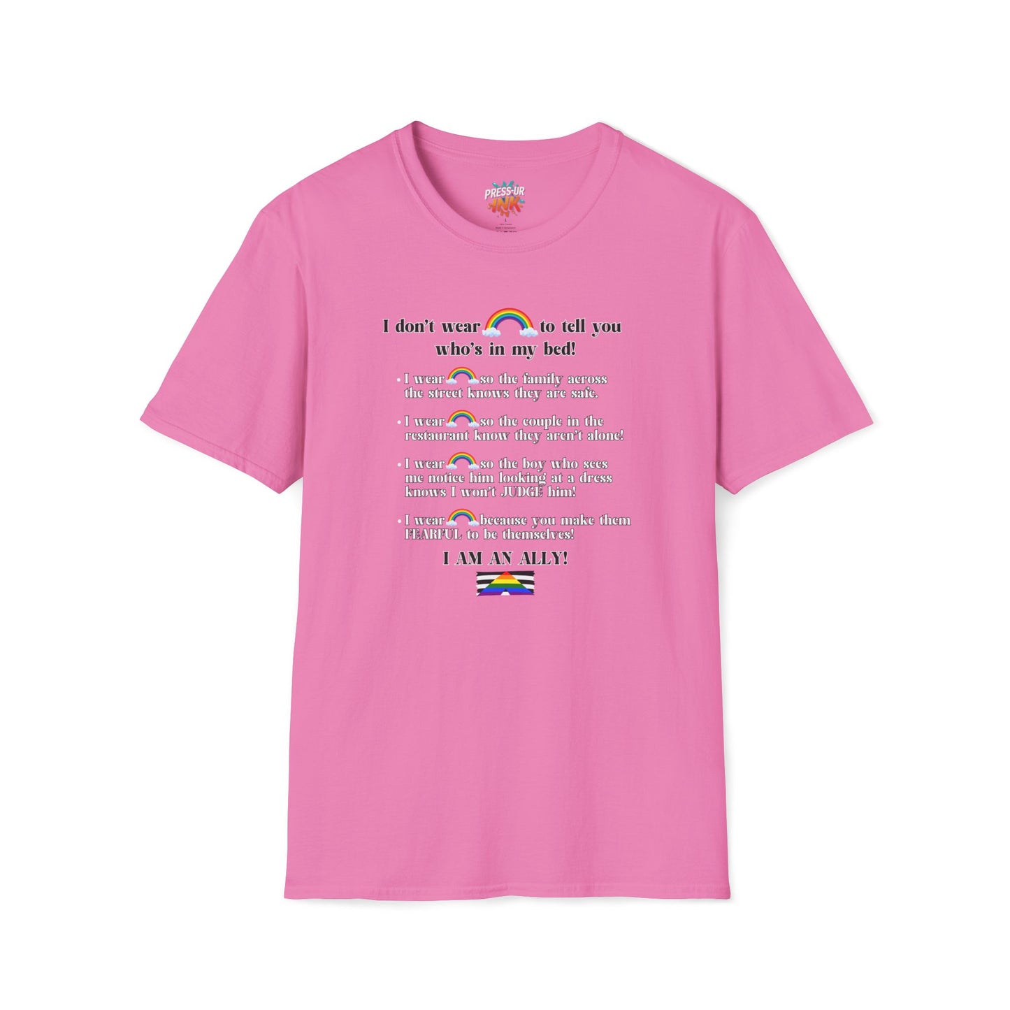 I Am An Ally – LGBTQ Support Shirt | Pride Ally Statement Tee | Inclusive Message Shirt