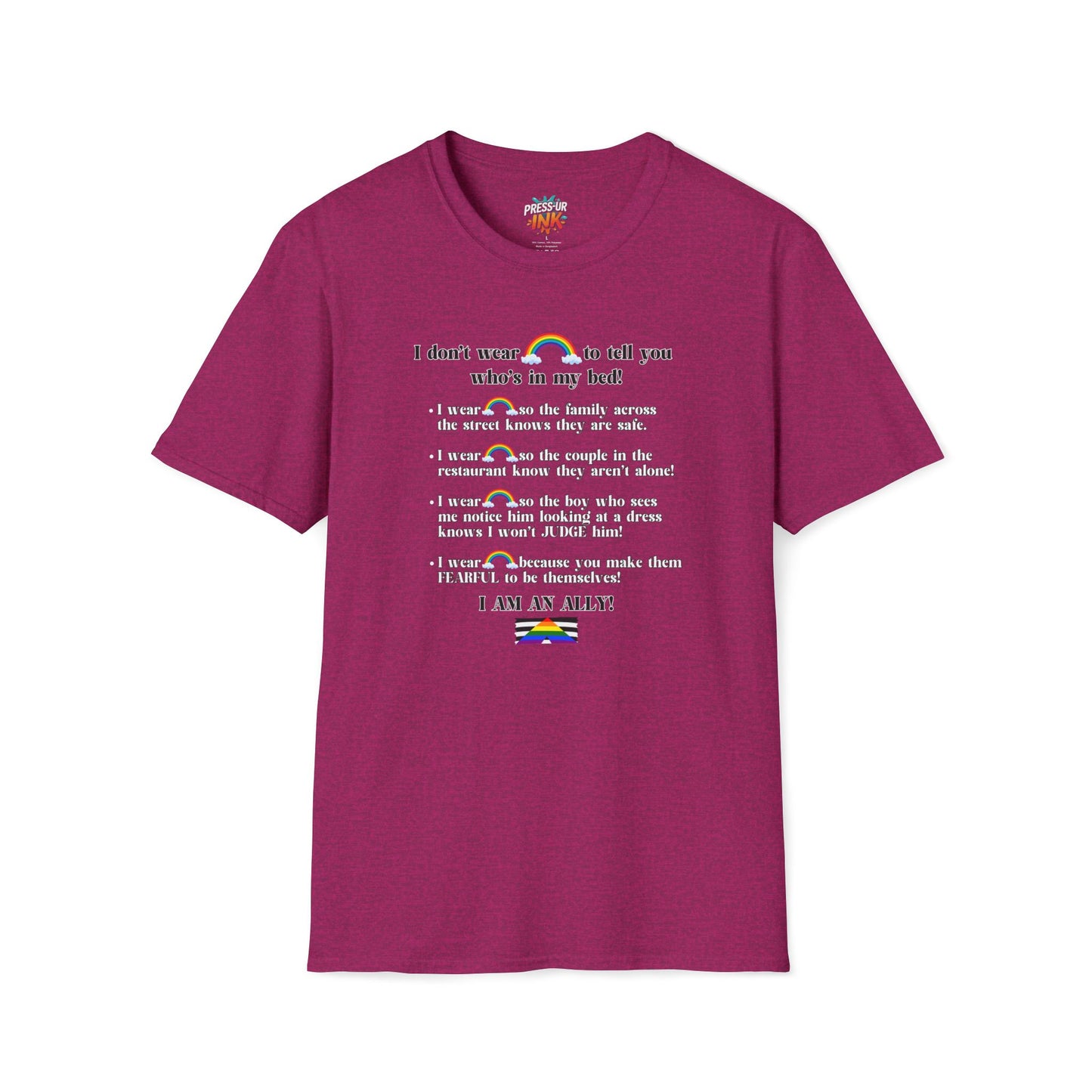 I Am An Ally – LGBTQ Support Shirt | Pride Ally Statement Tee | Inclusive Message Shirt