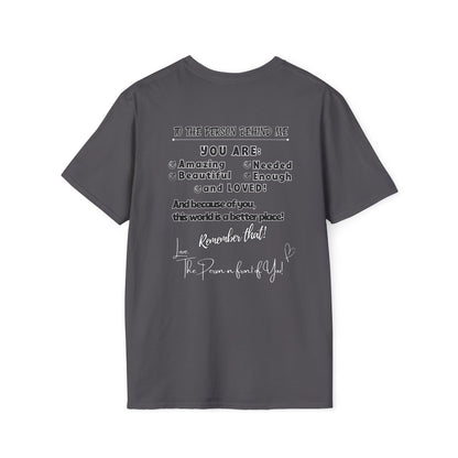To The Person Behind Me – Uplifting Kindness Message Tee | Inspirational Positive Affirmation Shirt