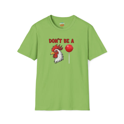 Don’t Be a..... T-Shirt | Funny Adult Humor Graphic Tee