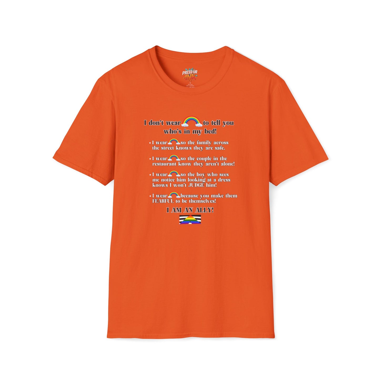 I Am An Ally – LGBTQ Support Shirt | Pride Ally Statement Tee | Inclusive Message Shirt