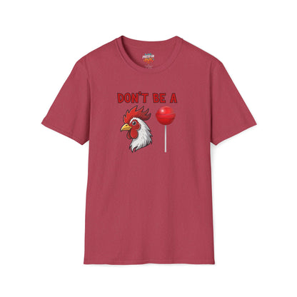 Don’t Be a..... T-Shirt | Funny Adult Humor Graphic Tee
