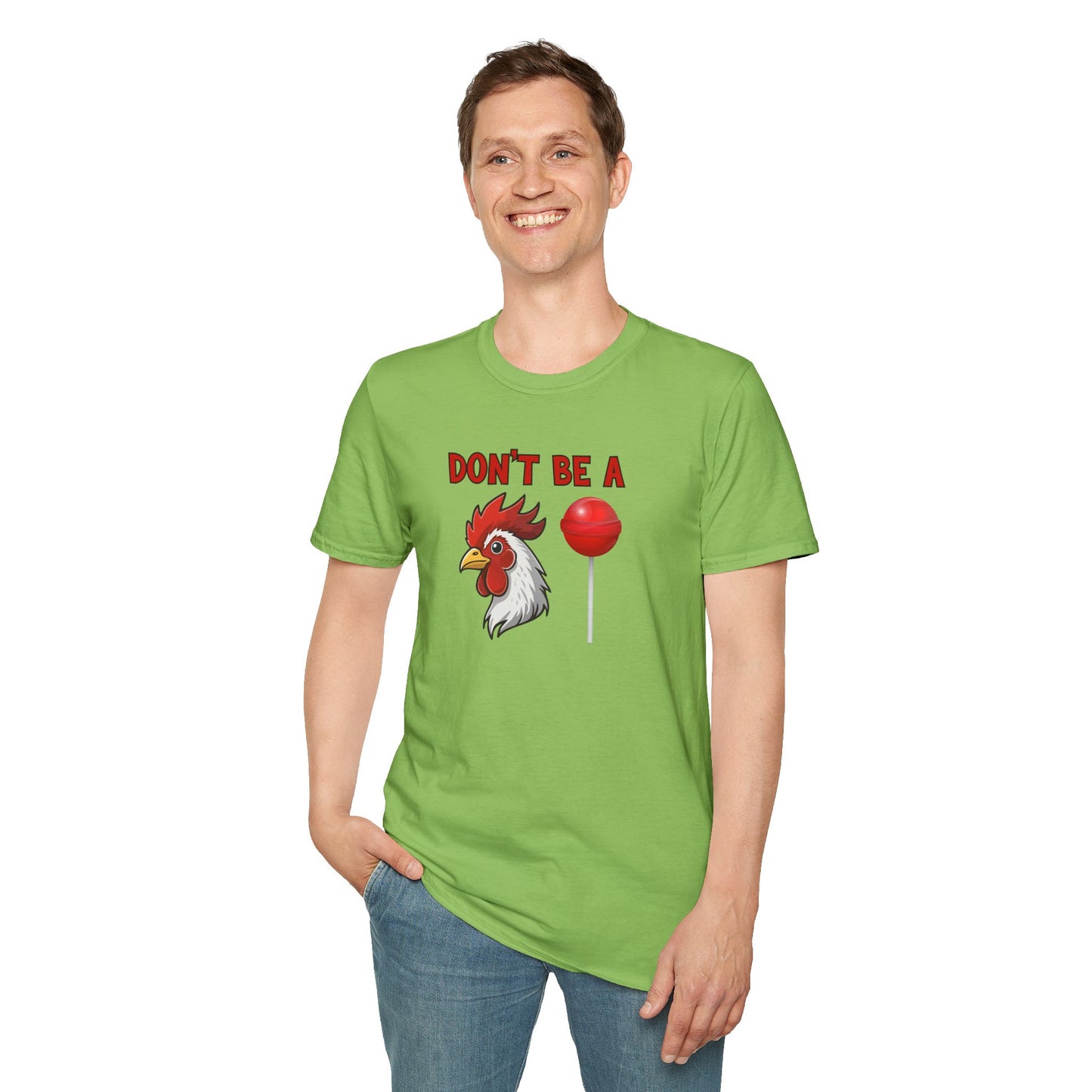 Don’t Be a..... T-Shirt | Funny Adult Humor Graphic Tee