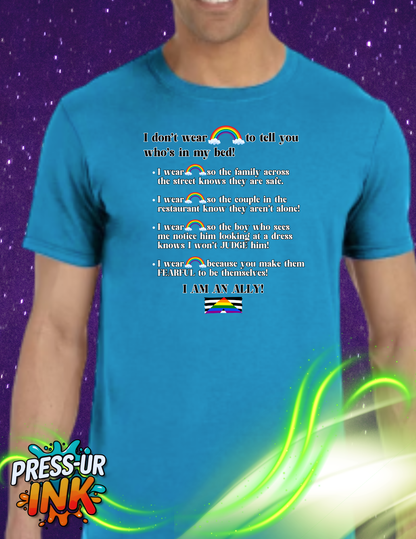I Am An Ally – LGBTQ Support Shirt | Pride Ally Statement Tee | Inclusive Message Shirt