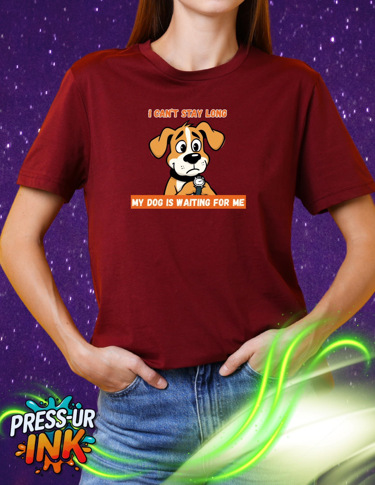 I Can’t Stay Long – My Dog Is Waiting For Me T-Shirt | Funny Dog Lover Graphic Tee