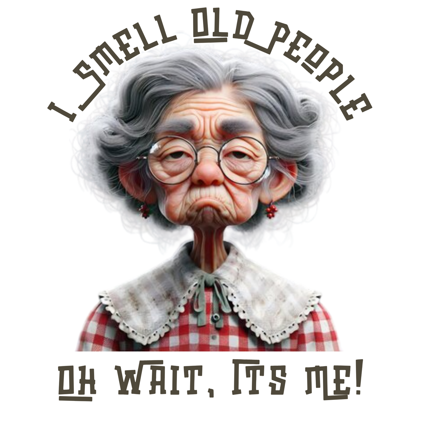 Grumpy Old Lady Adult Humor Shirts! - “Warning: May cause laughter everywhere you go 😆”