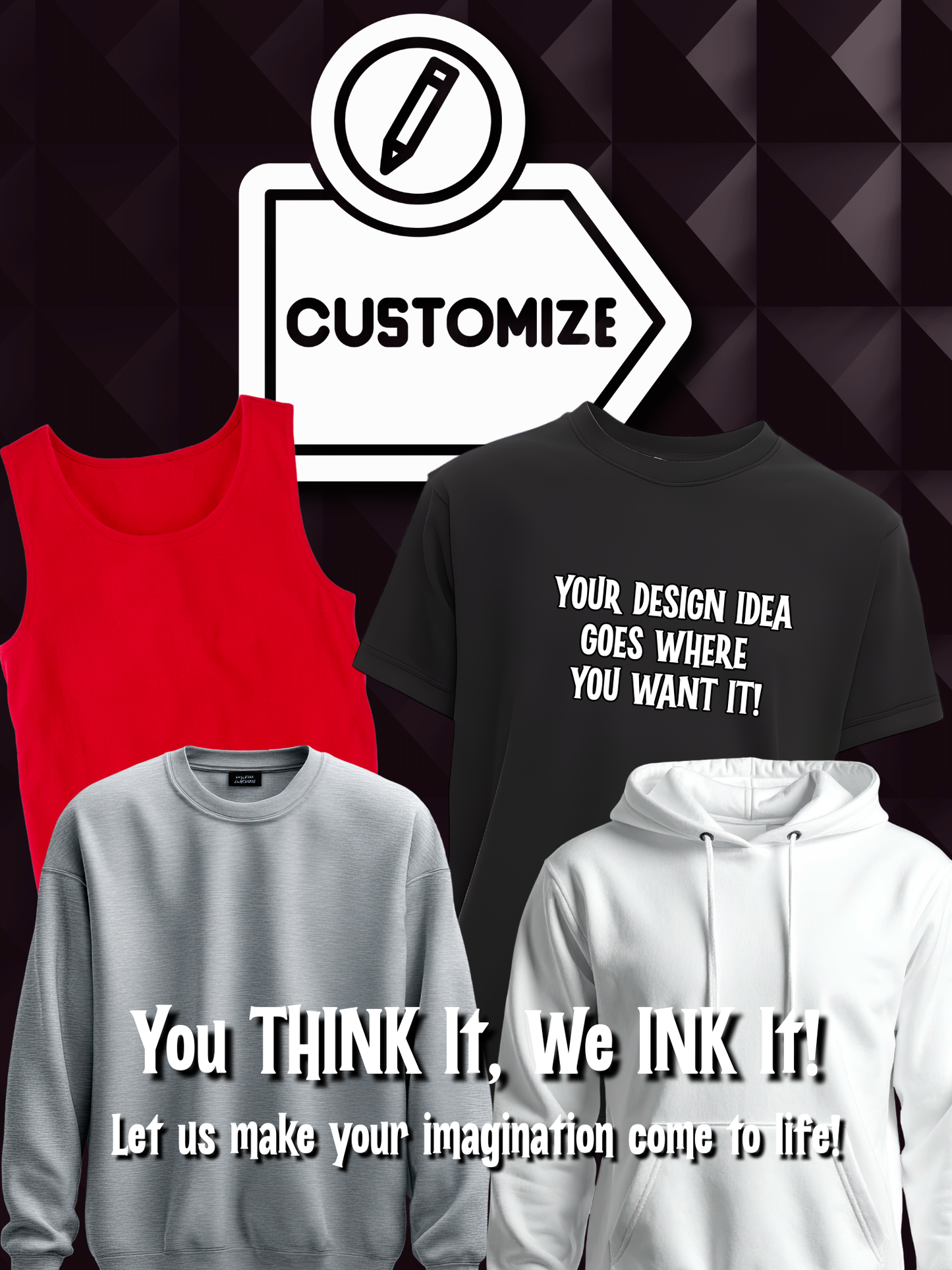 CUSTOMIZED APPAREL PRODUCTS by You!