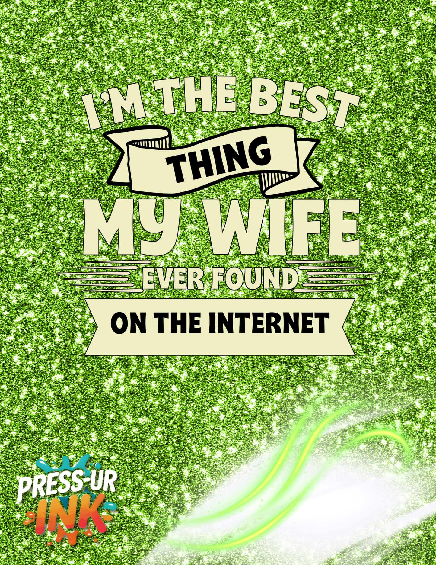 Custom “I’m the Best Thing My Wife Ever Found” T-Shirt – Funny Husband Gift