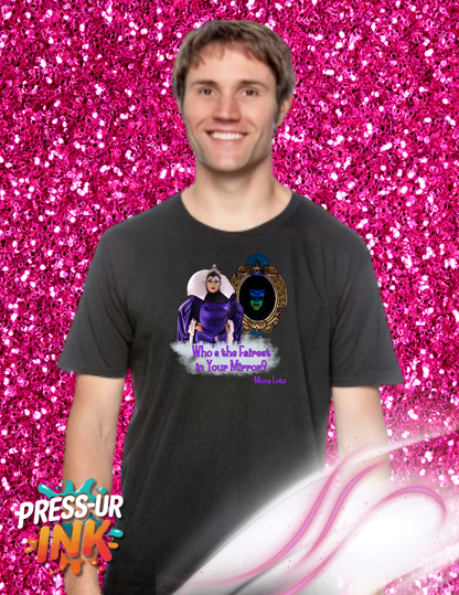 Mona Lotz “Who’s the Fairest in Your Mirror?” Evil Queen Drag Graphic Tee