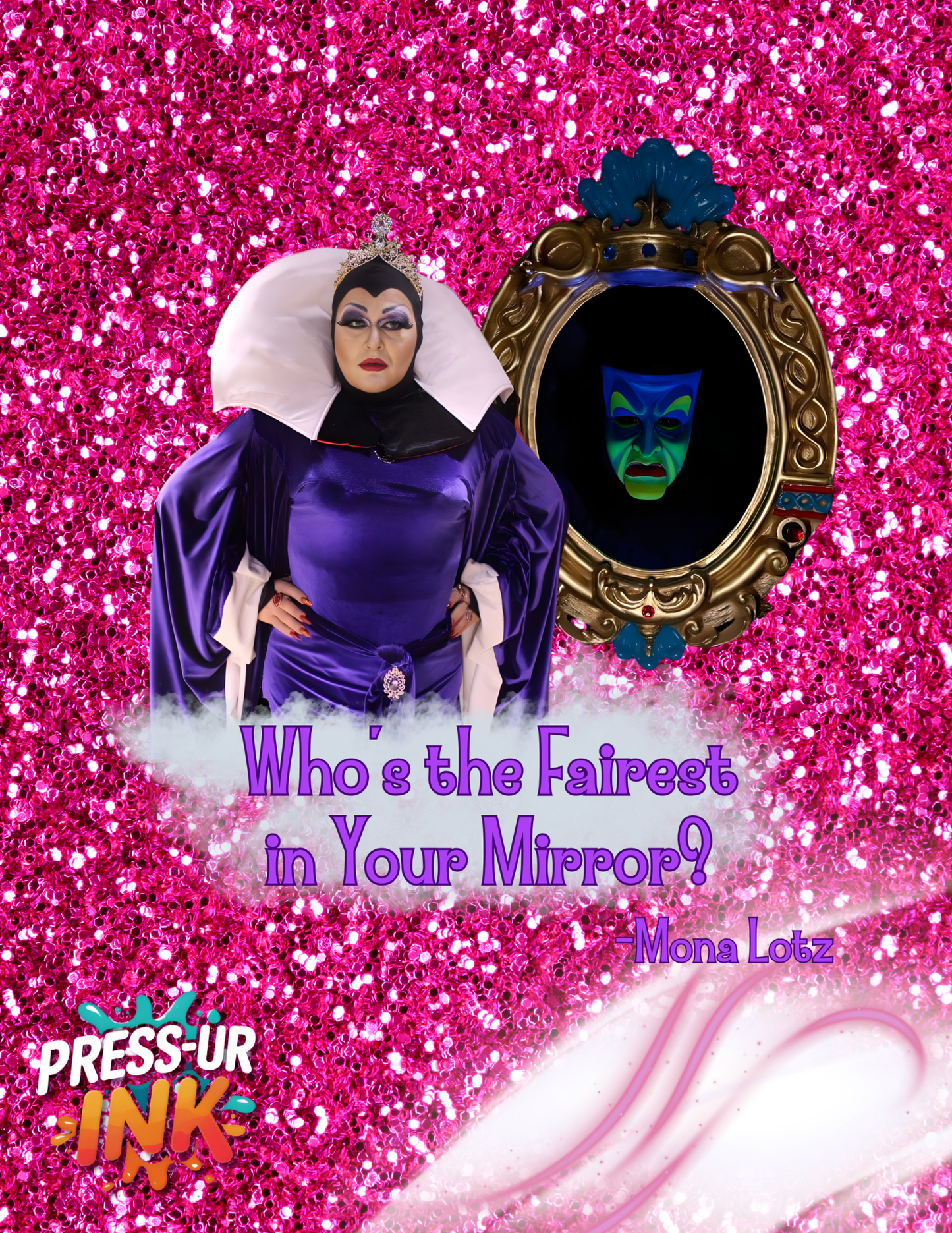 Mona Lotz “Who’s the Fairest in Your Mirror?” Evil Queen Drag Graphic Tee