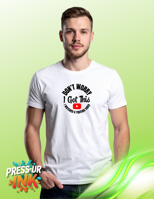 I Youtubed It!  Humorous T-shirt